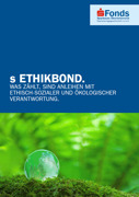 s EthikBond © Sparkasse Oberösterreich Kapitalanlagegesellschaft m.b.H. s EthikBond